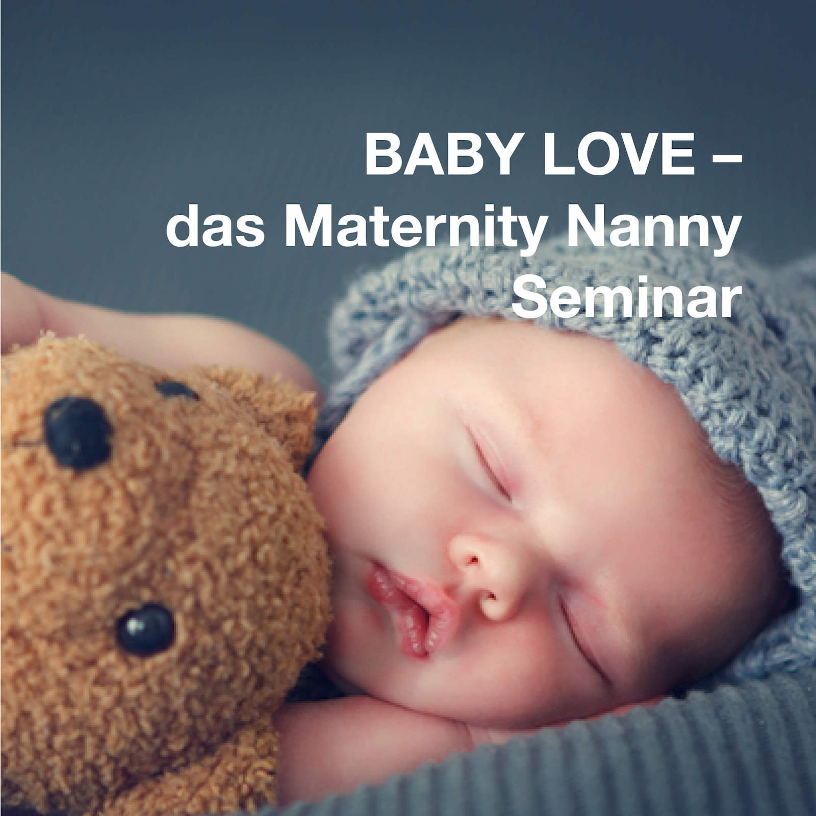 Baby-love-seminar-workshops-nanny-saeugling-pflege-maternity-nurse Das 3-Tages Maternity Nanny Seminar der Nanny Akademie