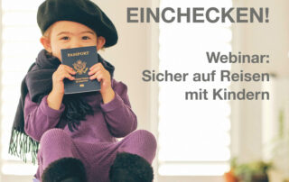 Reisesicherheitsseminar für Nannys im gehobenen Privathaushalt.